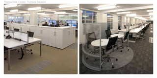 Thomas Cook, London - Furniture Solutions
 