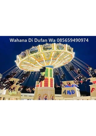 Wahana Di Dufan Wa 085659490974.pdf