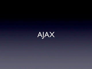 AJAX
 