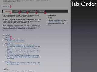 1
                       Tab Order
2      3   4   5   6




7...
 