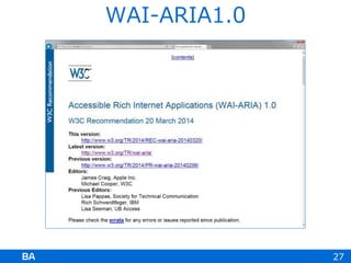 27
WAI-ARIA1.0
 