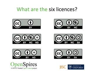 What are the six licences?
 