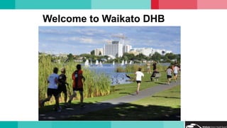 Welcome to Waikato DHB
 