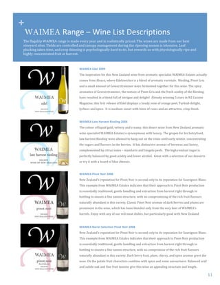 !"
     WAIMEA%6(,7'%9%0+,'%4+/)%:'/;"+<)+#,/%
      !
     N)%!'.8+0)*-!345674!,8$+%!*0!F8?%!%@%,=!=%8,!8$?!*0!,%8.*0(*;8..=!-,*;%?D!N)%!1*$%0!8,%!F8?%!',&F!&:,!M%0(!
     @*$%=8,?!0*(%0D!T*%.?0!8,%!;&$(,&..%?!8$?!;8$&-=!F8$8+%F%$(!?:,*$+!()%!,*-%$*$+!0%80&$!*0!*$(%$0*@%D!Z%8'!
     -.:;<*$+!(8<%0!(*F%2!8$?!;,&-!()*$$*$+!*0!-0=;)&.&+*;8..=!)8,?!(&!?&2!M:(!,%18,?0!:0!1*()!-)=0*&.&+*;8..=!,*-%!8$?!
     )*+).=!;&$;%$(,8(%?!',:*(!8(!)8,@%0(D!



                                          234563$6>#-$LMMA$
                                          N)%!*$0-*,8(*&$!'&,!()*0!/%1!R%8.8$?!1*$%!',&F!8,&F8(*;!0-%;*8.*0(!345674!70(8(%0!8;(:8..=!
                                          ;&F%0!',&F!4.08;%2!1)%,%!7?%.>1*;<%,!*0!8!M.%$?!&'!8,&F8(*;!@8,*%(8.0D!!f*%0.*$+2!V*$&(!L,*0!
                                          8$?!8!0F8..!8F&:$(!&'!L%1:,>(,8F*$%,!1%,%!'%,F%$(%?!(&+%()%,!'&,!()*0!1*$%D!N)%!0-*;=!
                                          8,&F8(*;0!&'!L%1:,>(,8F*$%,2!()%!(%S(:,%!&'!V*$&(!L,*0!8$?!()%!',%0)!8;*?*(=!&'!()%!f*%0.*$+!
                                          )8@%!,%0:.(%?!*$!8!M.%$?!':..!&'!*$(,*+:%!8$?!?%.*+)(i!!4.,%8?=!1*$$*$+!]!0(8,0!*$!/R!U:*0*$%!
                                          68+8>*$%2!()*0!'*,0(!,%.%80%!&'!7?%.!?*0-.8=0!8!)%8?=!$&0%!&'!&,8$+%!-%%.2!N:,<*0)!?%.*+)(2!
                                          .=;)%%0!8$?!0-*;%D!!5(!*0!F%?*:F!01%%(!1*()!)*$(0!&'!,&0%0!8$?!8$!8((,8;(*@%2!;,*0-!'*$*0)D!!!


                                          234563$U7'#$V7+?#/'$R)#/-)"*$LMMS$
                                          N)%!;&.&:,!&'!.*9:*?!+&.?2!@%.@%(=!8$?!;,%8F=2!()*0!?%0%,(!1*$%!',&F!/%1!R%8.8$?!8,&F8(*;!
                                          1*$%!0-%;*8.*0(!345674!70(8(%0!*0!0=$&$=F&:0!1*()!.:S:,=D!N)%!+,8-%0!'&,!)*0!M&(,=(*0%?2!
                                          .8(%!)8,@%0(!f*%0.*$+!1%,%!8..&1%?!(&!)8$+!&:(!&$!()%!@*$%0!:$(*.!%8,.=!1*$(%,2!;&$;%$(,8(*$+!
                                          ()%!0:+8,0!8$?!'.8@&:,0!*$!()%!M%,,*%0D!!5(!)80!?*0(*$;(*@%!8,&F80!&'!M%%018S!8$?!)&$%=2!
                                          ;&F-.%F%$(%?!M=!;*(,:0!$&(%0!Q!F8$?8,*$!8$?!(8$+%.&!-%%.0D!!N)%!)*+)!,%0*?:8.!0:+8,!*0!
                                          -%,'%;(.=!M8.8$;%?!M=!+&&?!8;*?*(=!8$?!.&1%,!8.;&)&.D!!L,%8(!1*()!8!0%.%;(*&$!&'!&:,!?%00%,(0!
                                          &,!(,=!*(!1*()!8!M&8,?!&'!M.:%!;)%%0%0D!


                                          234563$O)"%'$.%)+$LMMN$
                                          /%1!R%8.8$?0!,%-:(8(*&$!'&,!V*$&(!/&*,!*0!0%;&$?!&$.=!(&!*(0!,%-:(8(*&$!'&,!H8:@*+$&$!I.8$;D!!
                                          N)*0!%S8F-.%!',&F!345674!70(8(%0!*$?*;8(%0!()8(!()%*,!8--,&8;)!(&!V*$&(!/&*,!-,&?:;(*&$!
                                          *0!%00%$(*8..=!(,8?*(*&$8.2!+%$(.%!)8$?.*$+!8$?!%S(,8;(*&$!',&F!)8,@%0(!,*+)(!(),&:+)!(&!
                                          M&((.*$+!(&!%$0:,%!8!'*$%!(8$$*$!0(,:;(:,%2!1*()!$&!;&F-,&F*0*$+!&'!()%!,*;)!',:*(!'.8@&:,0!
                                          $8(:,8..=!8M:$?8$(!*$!()*0!@8,*%(=D!U.800*;!V*$&(!/&*,!8,&F80!&'!?8,<!M%,,*%0!8$?!-.:F0!8,%!
                                          -,&F*$%$(!*$!()%!1*$%2!1)*;)!)80!M%%$!M.%$?%?!&$.=!',&F!()%!@%,=!M%0(!&'!3456740!
                                          M8,,%.0D!7$d&=!1*()!8$=!&'!&:,!,%?!F%8(!?*0)%02!M:(!-8,(*;:.8,.=!+&&?!1*()!/%1!R%8.8$?!



                                          234563$H7++#-$G#-#:')%"$O)"%'$.%)+$LMMN$
                                          /%1!R%8.8$?0!,%-:(8(*&$!'&,!V*$&(!/&*,!*0!0%;&$?!&$.=!(&!*(0!,%-:(8(*&$!'&,!H8:@*+$&$!I.8$;D!!
                                          N)*0!%S8F-.%!',&F!345674!70(8(%0!*$?*;8(%0!()8(!()%*,!8--,&8;)!(&!V*$&(!/&*,!-,&?:;(*&$!
                                          *0!%00%$(*8..=!(,8?*(*&$8.2!+%$(.%!)8$?.*$+!8$?!%S(,8;(*&$!',&F!)8,@%0(!,*+)(!(),&:+)!(&!
                                          M&((.*$+!(&!%$0:,%!8!'*$%!(8$$*$!0(,:;(:,%2!1*()!$&!;&F-,&F*0%!&'!()%!,*;)!',:*(!'.8@&:,0!
                                          $8(:,8..=!8M:$?8$(!*$!()*0!@8,*%(=D!g8,<!M%,,=!',:*(2!-.:F2!;)%,,=2!8$?!0-*;%!8,&F80!+,%%(!()%!
                                          $&0%D!#$!()%!-8.8(%!',:*(!;)8,8;(%,0!;&FM*$%!1*()!0-*;%!8$?!0&F%!08@&:,*$%00D!I8.8$;%?!8;*?!
                                          8$?!0:M(.%!&8<!8$?!'*$%!',:*(!(8$$*$0!+*@%!()*0!1*$%!8$!8--%8.*$+!0(,:;(:,%!8$?!.%$+()D!!
!
                                                                                                                                            AA!
 