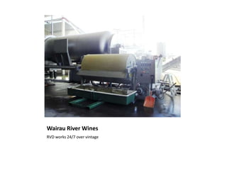 Wairau River WinesRVD works 24/7 over vintage