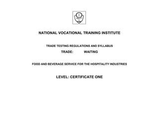 TRADE TESTING REGULATIONS AND SYLLABUS | PDF