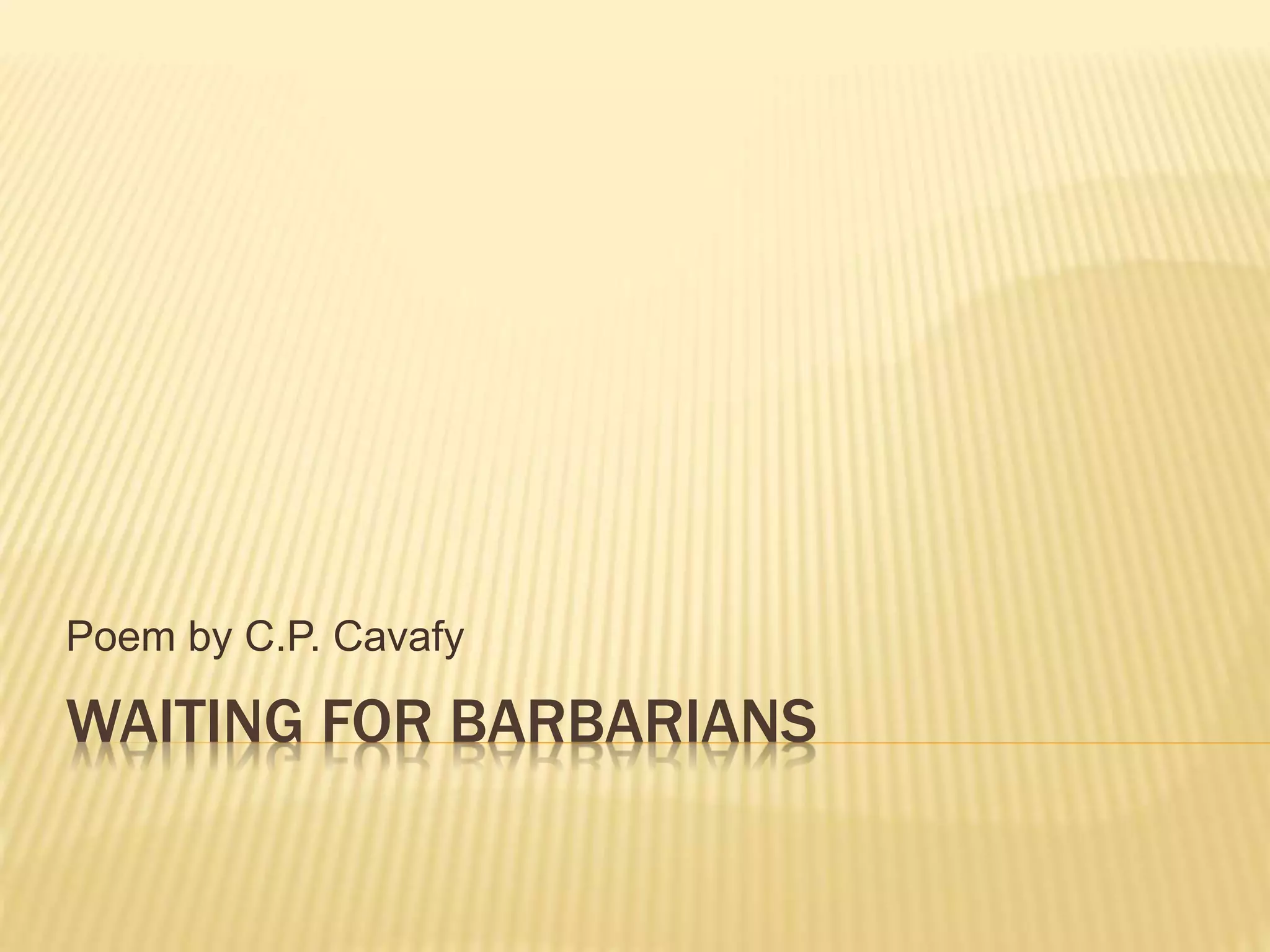 waiting for the barbarians novel