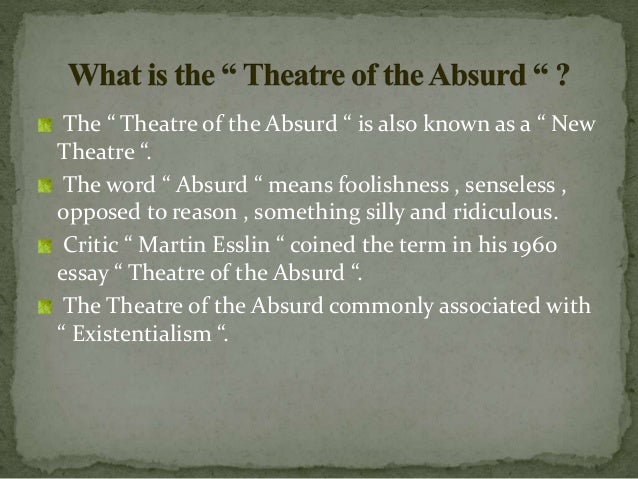 theatre of the absurd essay questions theatre of the absurd essay questions
