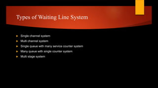 Waiting line theroy | PPTX