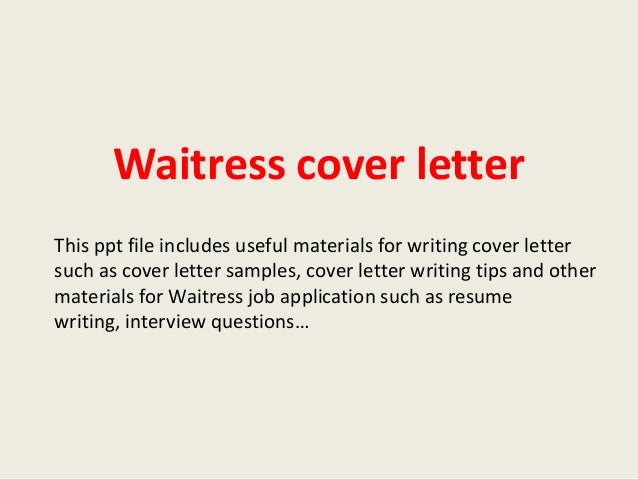 applying for a waitressing job cover letter