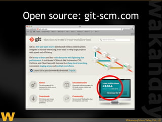 Open source: git-scm.com
 