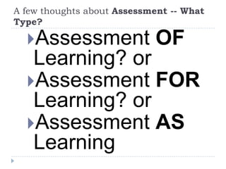 ePortfolio designs/strategies for different purposes Assessment/Accountability Portfolios (Summative assessment)Organized thematically (outcomes, goals or standards)Focus of Reflection:  Achievement of Standards (rationale)Tools: Assessment system with data from scoring rubricsFaculty role: Evaluation