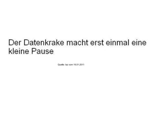 Quelle: taz vom 19.01.2011 