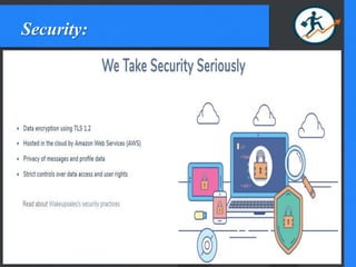 Security:
 