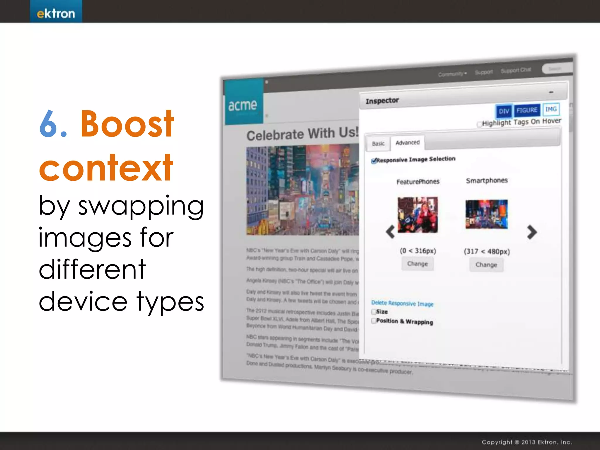 6. Boost
context
by swapping
images for
different
device types
 