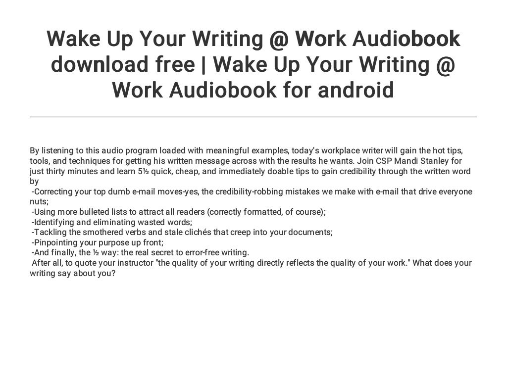 Wake Up Your Writing Work Audiobook Download Free Wake Up Your Wr wake-up-your-writing-work-audiobook-download-free-wake-up-your-wr