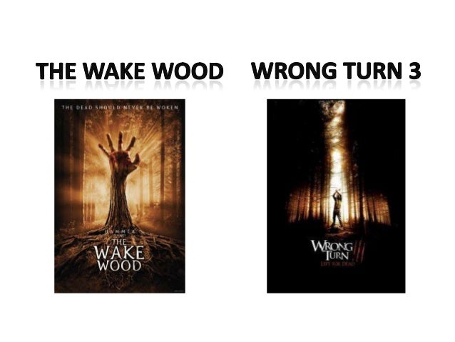 The Wake Wood And Wrong Turn 3 Poster Analysis