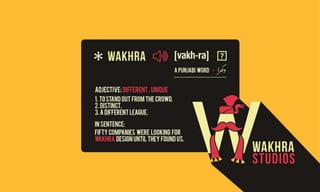 Wakhra Studios - Agency Profile 2019