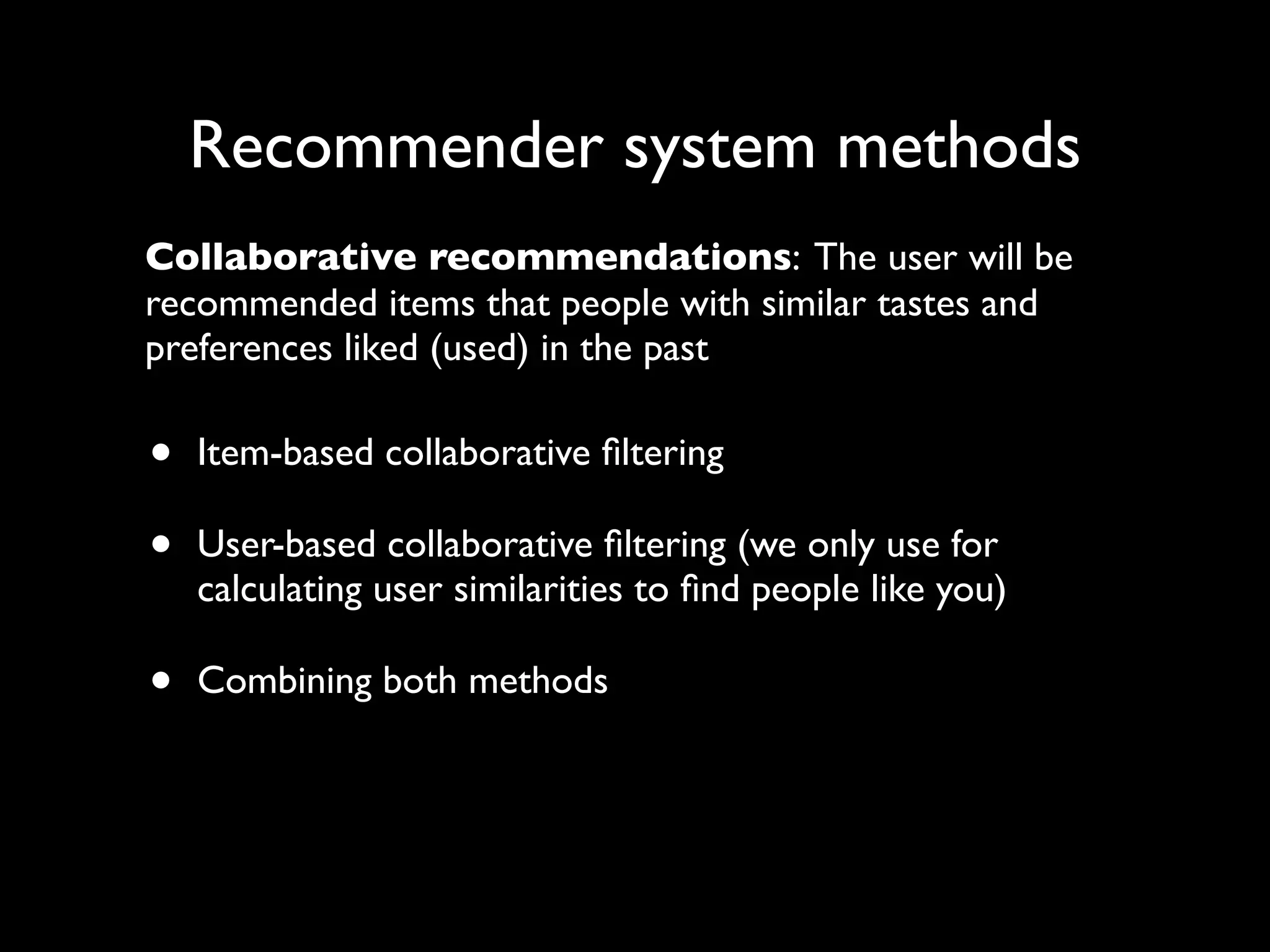 How to build a recommender system?