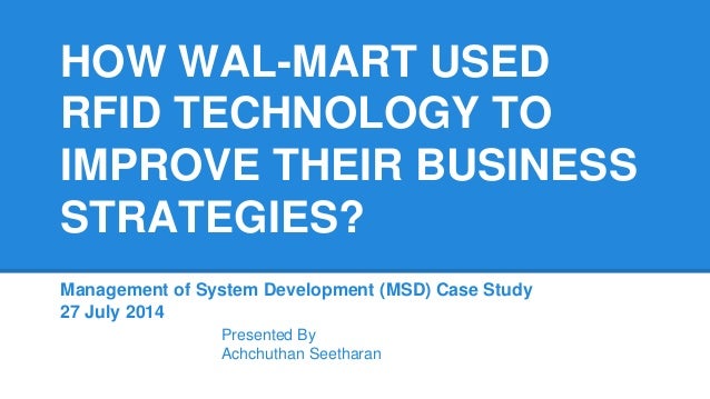 Wal mart case study rfid and supply chain management