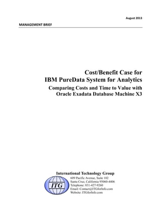 Cost/Benefit Case for IBM PureData System for Analytics