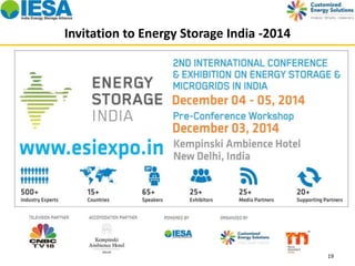 Invitation to Energy Storage India -2014 
19 
 