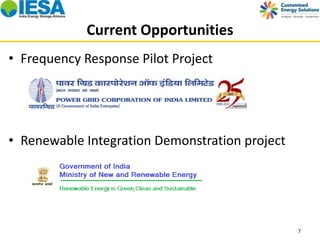 Current Opportunities 
• Frequency Response Pilot Project 
• Renewable Integration Demonstration project 
7 
 