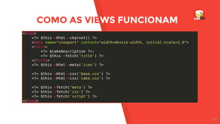 COMO AS VIEWS FUNCIONAM
28
 