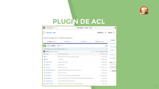 PLUGIN DE ACL
34
 