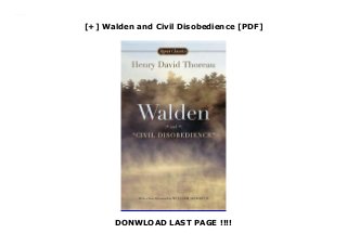 [+] Walden and Civil Disobedience [PDF]
DONWLOAD LAST PAGE !!!!
Downlaod Walden and Civil Disobedience (Henry David Thoreau) Free Online
 