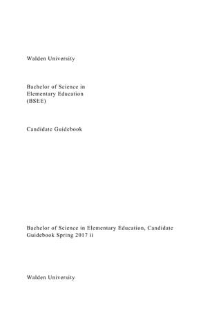 Walden University Bachelor of Science in Elementary.docx