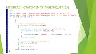 MEHRFACH-STATEMENTS (MULTI-QUERIES)
33
 