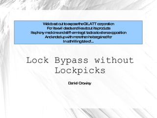 Lock Bypass without Lockpicks Waldo set out to expose the GILATT corporation For its evil deeds and lies about its products Its phony medicine and stiff-arm legal tactics to silence opposition And ended up with more than he bargained for In a thrilling tale of... Daniel Crowley 