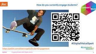 7/5/2017 Engaging Students With Digital Literacy 5
https://padlet.com/elearningefc/StudentEngagement
How do you currently engage students?
 