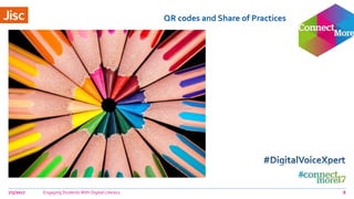 QR codes and Share of Practices
7/5/2017 Engaging Students With Digital Literacy 8
 