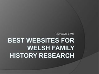 Best Websites for Welsh Family History Research CymruAr Y We 
