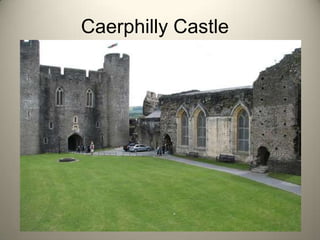  Caerphilly Castle
