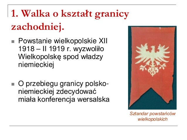 Sprawdzian Historia Kl6 Dzial 3 Walka O Granice Walka o granice iirp
