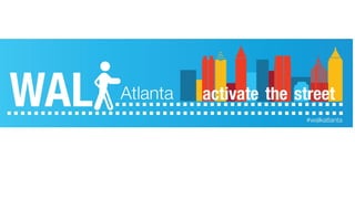 Core Reaction Project: Walk Atlanta