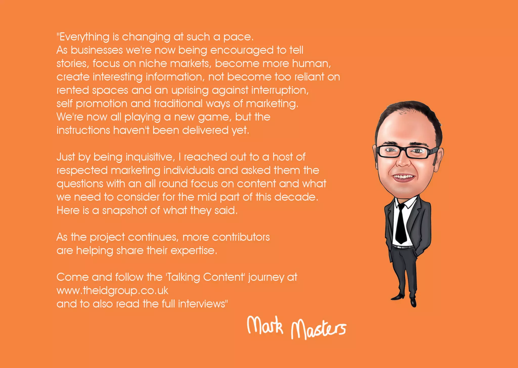 What I Have Learnt From The Content Marketers Who Have Walked The Walked