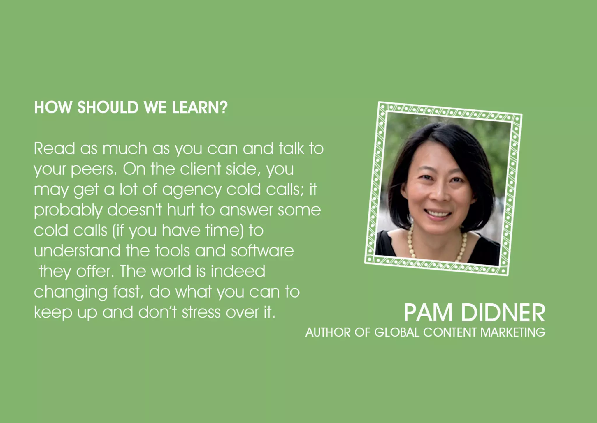 What I Have Learnt From The Content Marketers Who Have Walked The Walked