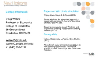 Should "win limits" or "prize targets" become a part of responsible gambling 