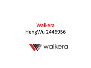 Walkera
HengWu 2446956
 