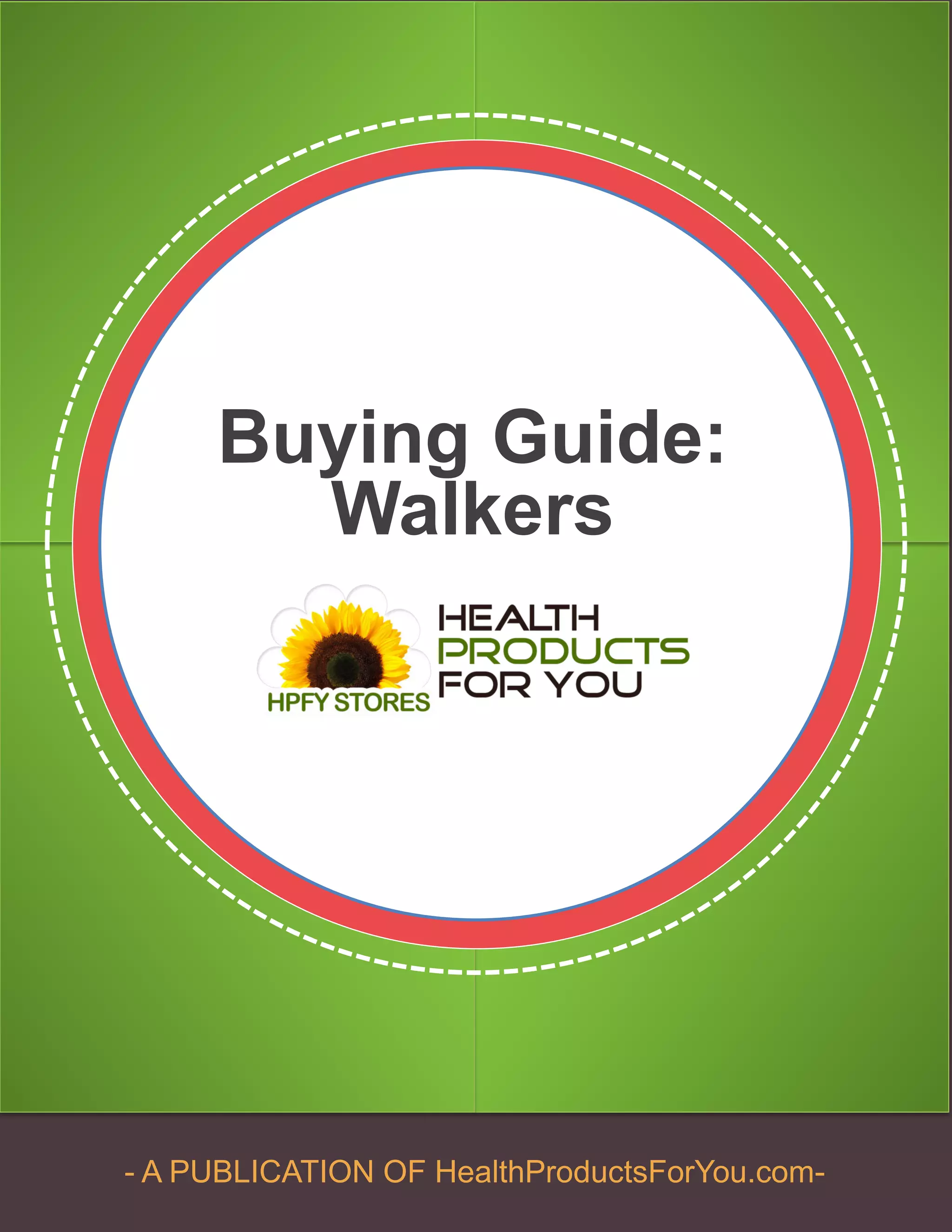 Walkers-Buying guide- www.Healthproductsforyou.com