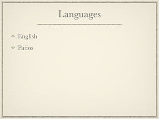 Languages

English
Patios
 