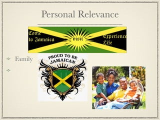 Personal Relevance



Family
 