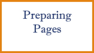 Preparing
Pages
 