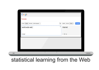 statistical learning from the Web
 