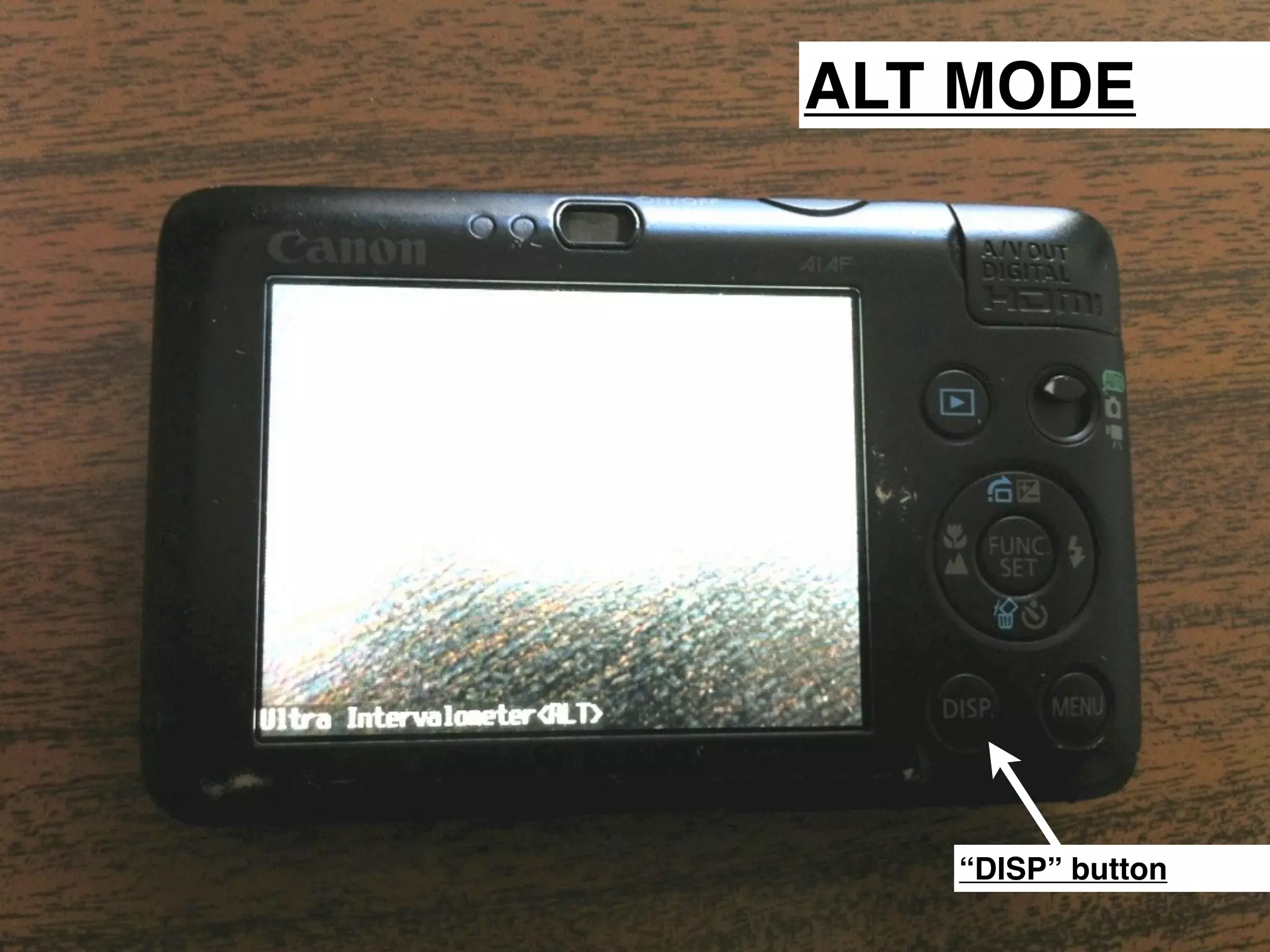 ALT MODE




   “DISP” button
 