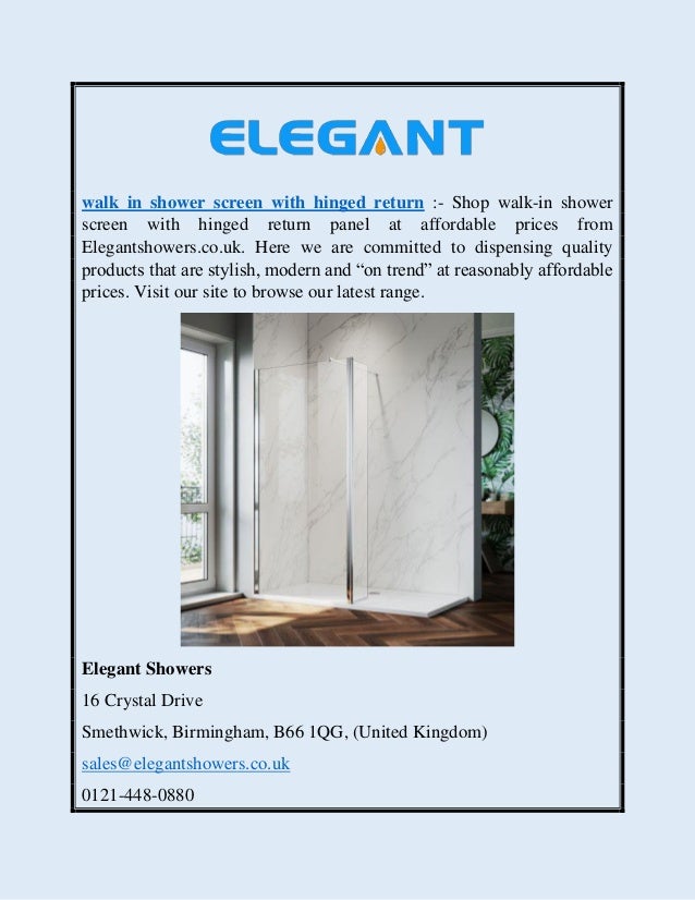 Walk In Shower Screen With Hinged Return Elegant Showers